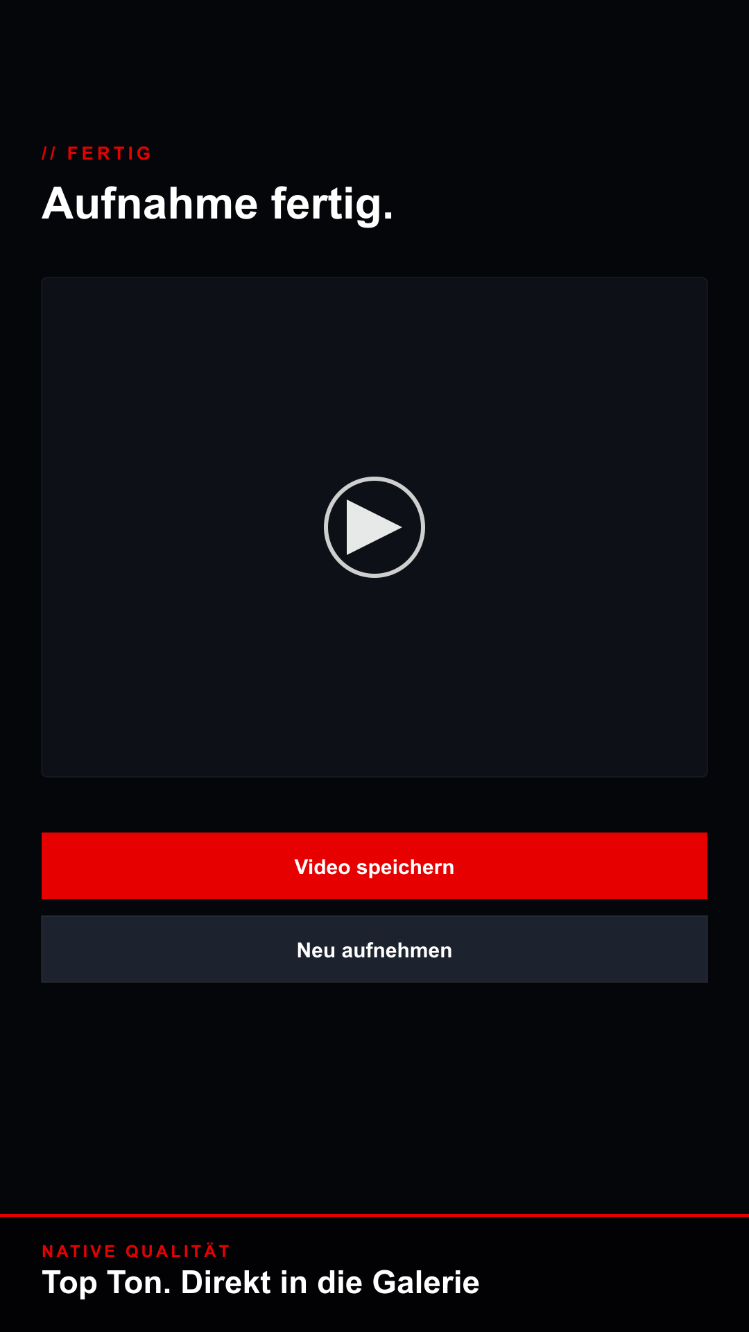 Recorded in native quality, straight to your gallery